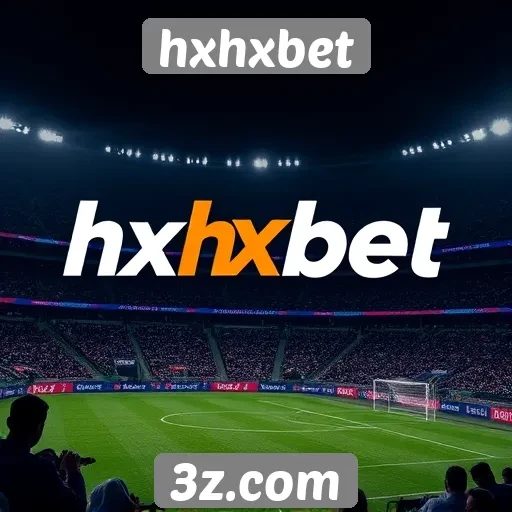 plano de expansão do hxhxbet para novos mercados